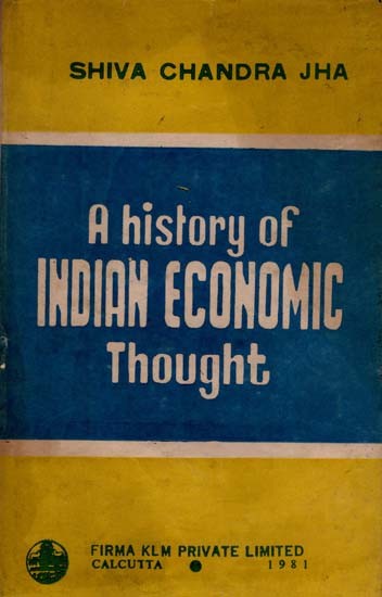 A History of Indian Economic Thought (An Old and Rare Book)