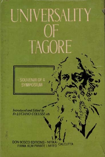 Universality of Tagore- Souvenir of a Symposium on Rabindranath Tagore (An Old and Rare Book)