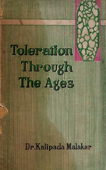 Toleration Through the Ages  (An Old and Rare Book)