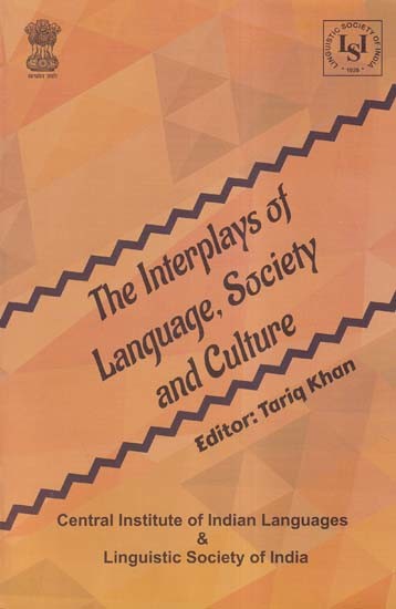 The Interplays of Language, Society and Culture