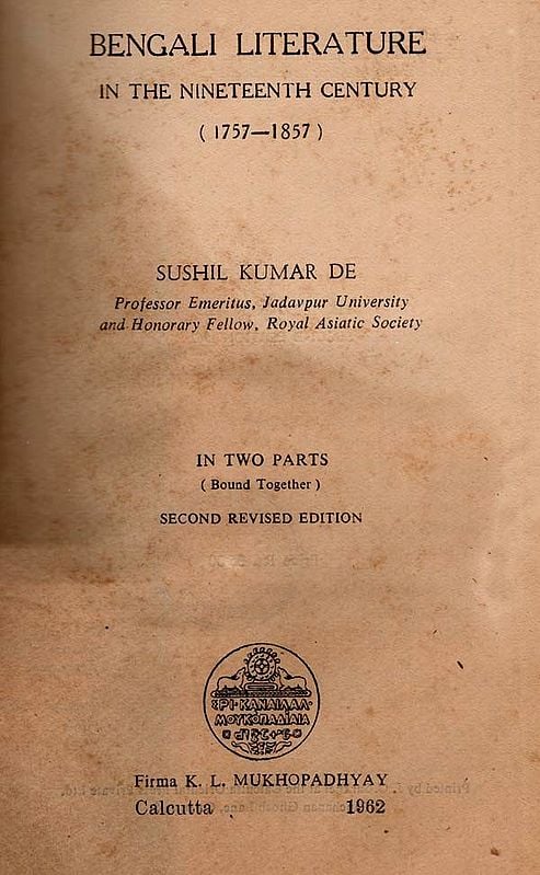 Bengali Literature in the Nineteenth Century (1757-1857) (An Old and Rare Book)