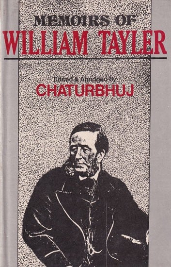 Memoirs of William Tayler (An Old an Rare Book)