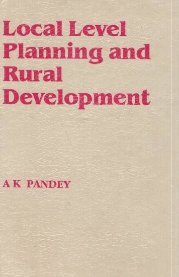 Local Level Planning and Rural Development (An Analytical Study)