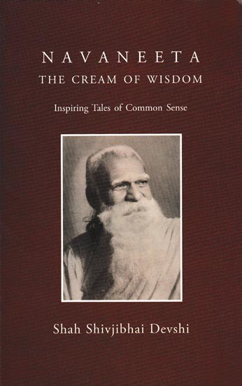 Navaneeta The Cream of Wisdom: Inspiring Tales of Common Sense