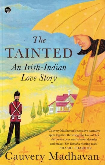 The Tainted (An Irish-Indian Love Story)