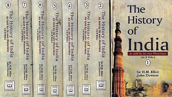 The History of India: At Told By Its Own Historians The Muhammadan Period (Set of 8 Volumes)