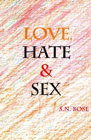 Love Hate & Sex
