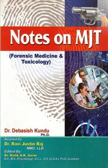 Notes on MJT (Forensic Medicine & Toxicology)