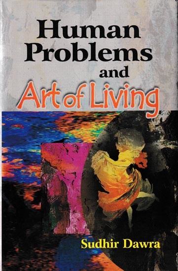 Human Problems and Art of Living