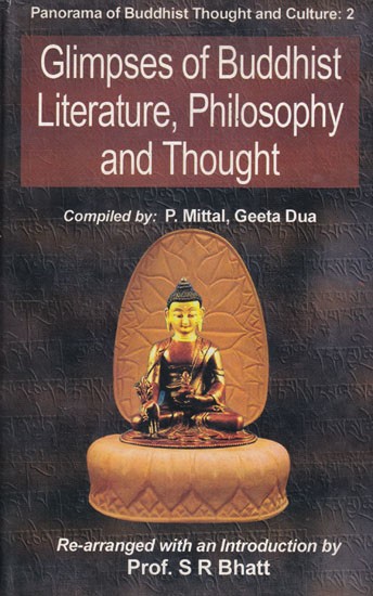 Glimpses of Buddhist Literature, Philosophy and Thought (Collection of Articles from The Indian Antiquary)