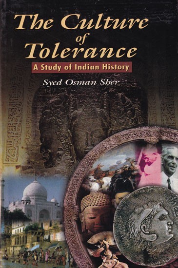 The Culture of Tolerance: A Study of Indian History