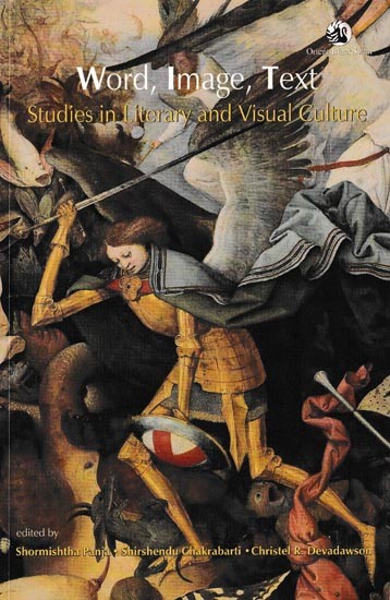 Word, Image, Text Studies in Literary and Visual Culture
