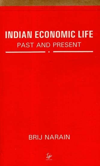 Indian Economic Life (Past And Present)
