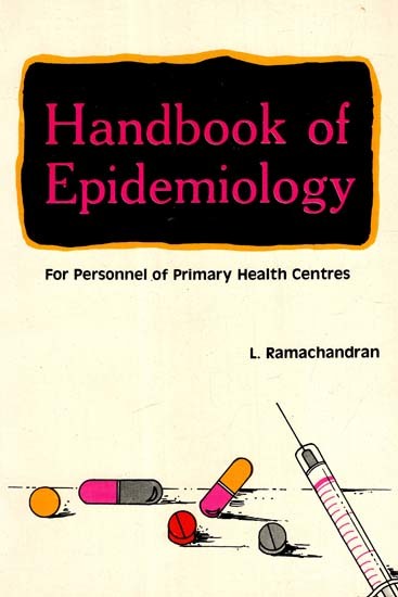 Handbook of Epidemiology: For Personnel of Primary Health Centres