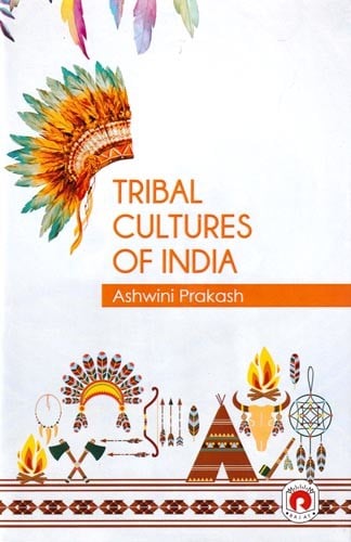 Tribal Culture of India