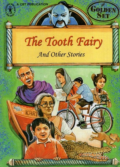The Tooth Fairy and Other Stories