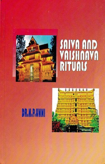 Saiva and Vaishnava Ritual Traditions Study Based on Tantra Paddhathi and Vishnu Samhita