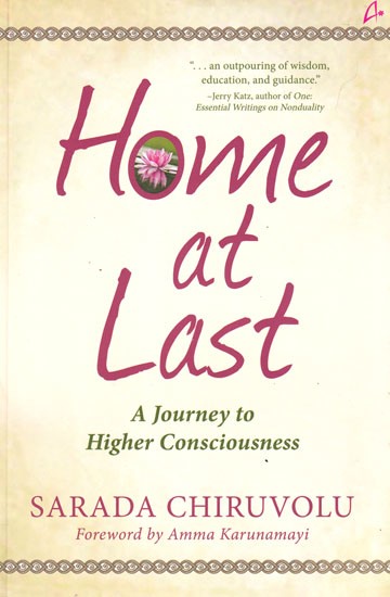 Home at Last: A Journey Toward Higher Consciousness