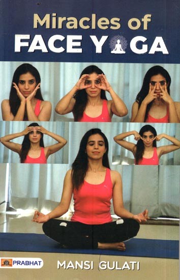 Miracles of Face Yoga