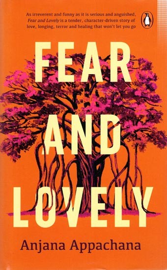 Fear and Lovely (Novel)