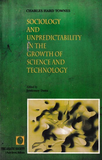 Sociology and Unpredictablitiy in the Growth of Science and Technology (An Old Book)