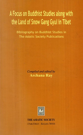 A Focus on Buddhist Studies Along With The Land of Snow Gang Gyul in Tibet