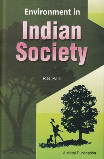Environment in Indian Society- Problems and prospects