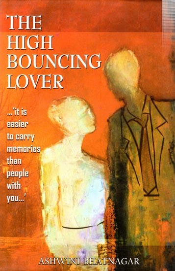 The High Bouncing Lover