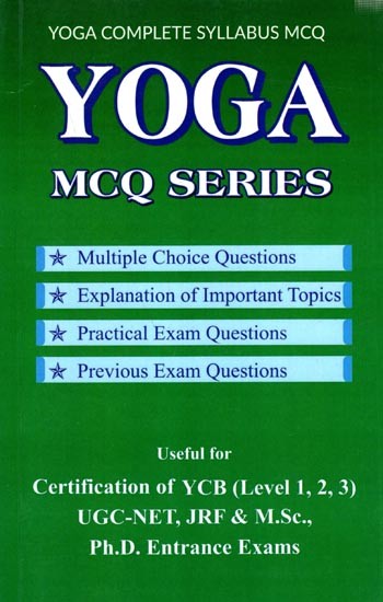 Yoga MCQ Series for Certification of YCB (Level 1,2,3) UGC- NET & JRF