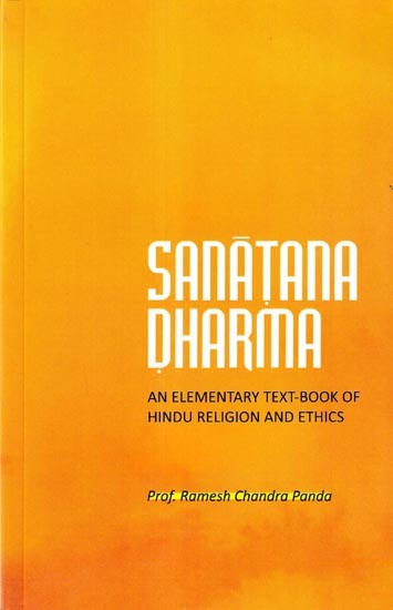 Sanatana Dharma: An Elementary Text-Book of Hindu Religion and Ethics