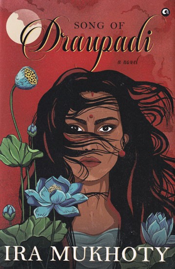 Song of Draupadi- A novel