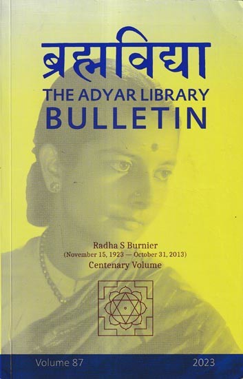 ब्रह्मविद्या: Brahmavidya The Adyar Library Bulletin Volume 87, 2023