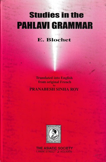 Studies in the Pahlavi Grammar