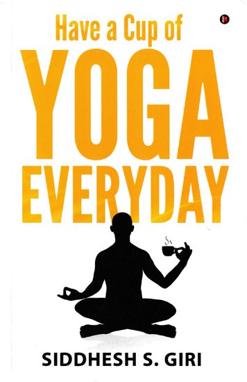 Have A Cup of Yoga Everyday