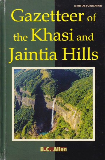 Gazetteer of the Khasi and Jaintia Hills