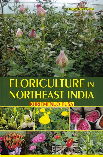 Floriculture in Northeast India: Special Reference to Nagaland
