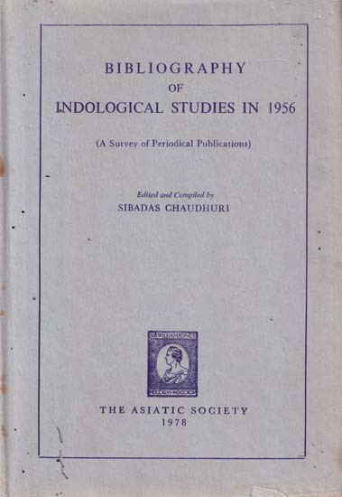 Bibliography of Indological Studies in 1956 (A Survey of Periodical Publications: An Old and Rare Book)