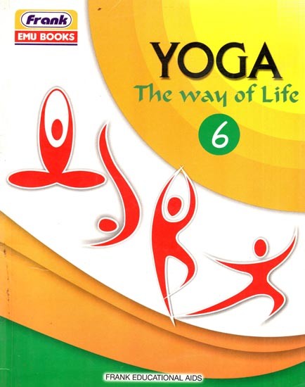 Yoga- The Way of Life