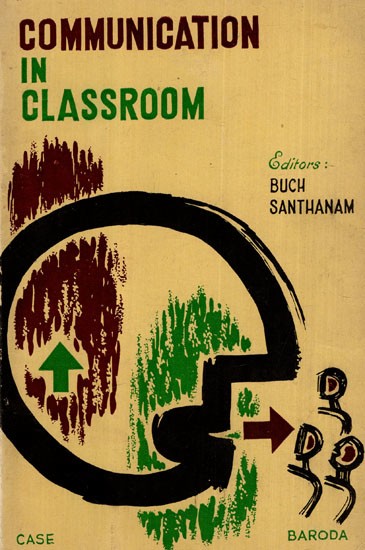 Communication in Classroom (An Old And Rare Book)