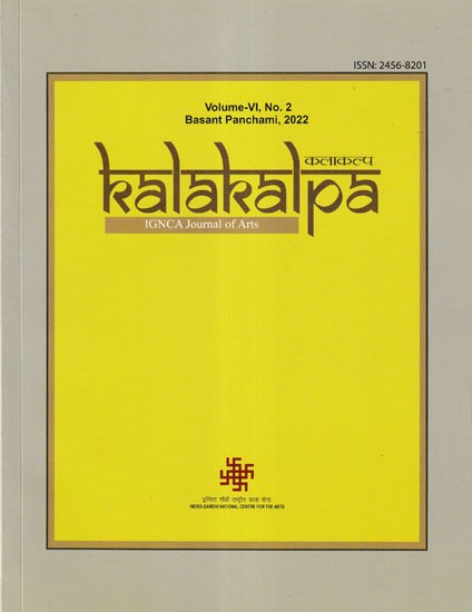 Kalakalpa IGNCA Journal of Arts (Volume VI No.2)