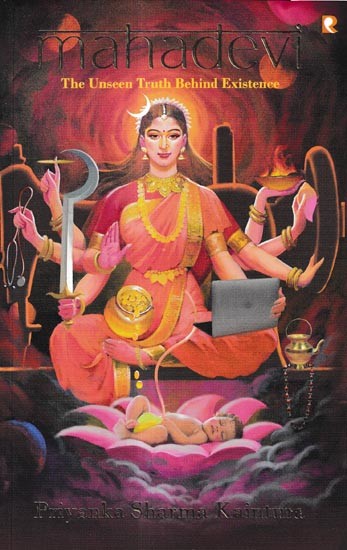 Mahadevi-The Unseen Truth Behind Existence