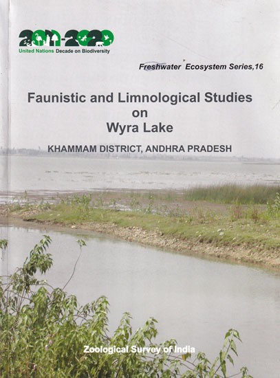 Faunistic and Limnological Studies on Wyra Lake (Khammam District, Andhra Pradesh)