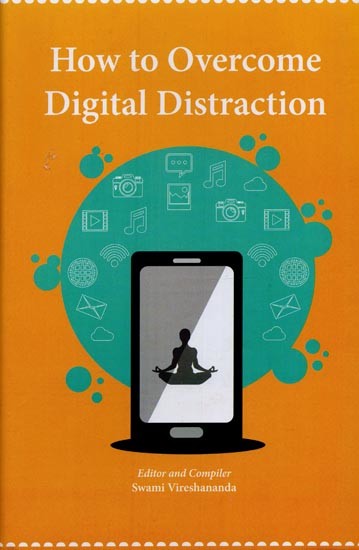 How to Overcome Digital Distraction