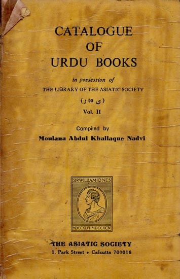 Catalogue of Urdu Books in Possesion of the Library of the Asiatic Society in Urdu (An Old and Rare Book, Vol-2)