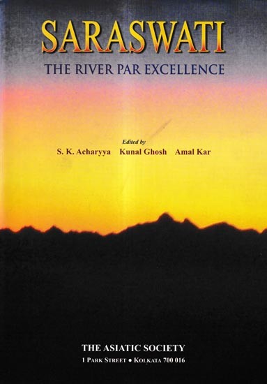 Saraswati The River Par Excellence
