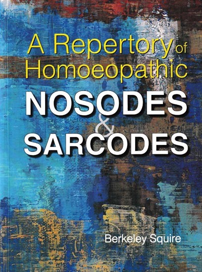 A Repertory of Homoeopathic Nosodes & Sarcodes