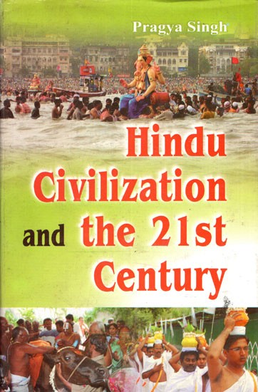 Hindu Civilization and The 21st Century
