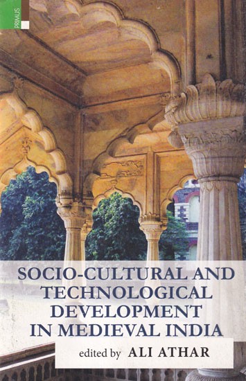 Socio-Cultural and Technological Development in Medieval India