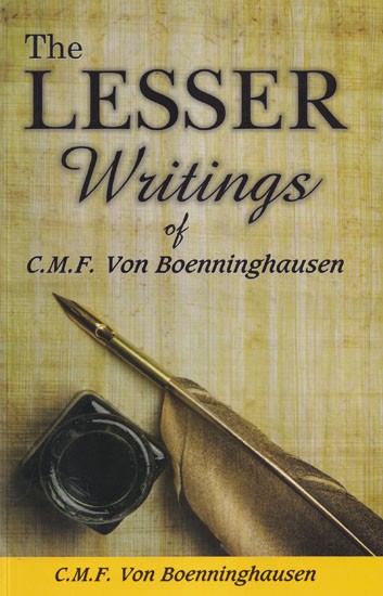 The Lesser Writings of C.F.M Von Boenninghausen