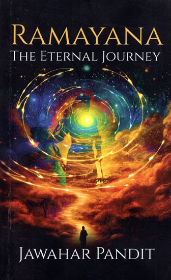 Ramayana- The Eternal Journey